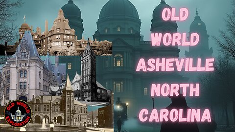 Old World Asheville North Carolina