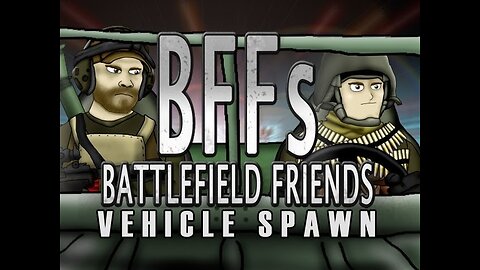 Battlefield Friends Ep 9 Vehicle Spawn