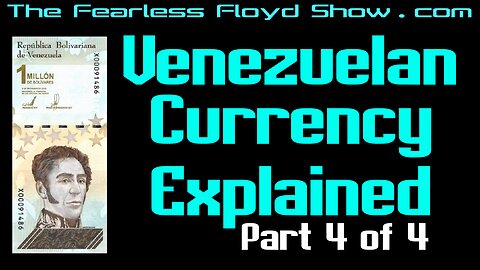 VENEZUELAN CURRENCY EXPLAINED: The Digitale 2021 & 2023