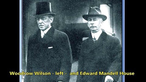 Inside the Mind of Edward Mandell House, Administrator. Woodrow Wilson's Controller