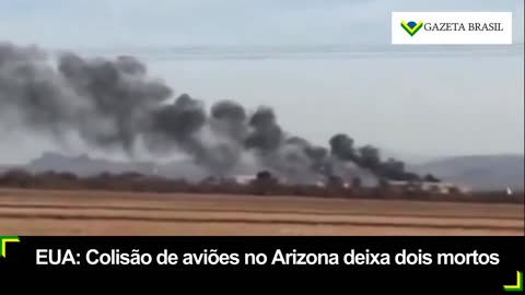 EUA: Colisão de aviões no Arizona deixa dois mortos