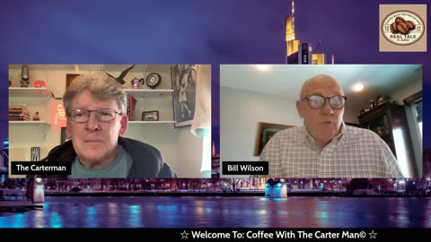 Coffee With The Carter Man - Episode 17 - Bill Wilson