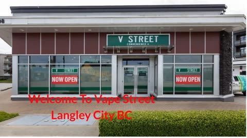 Vape Street : #1 Vape Shop in Langley City, BC | (604) 427-4140