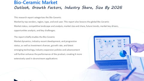 Bio-Ceramic Market: Key Growth Factors, Trends, SWOT, Insights, and Forecast to 2031