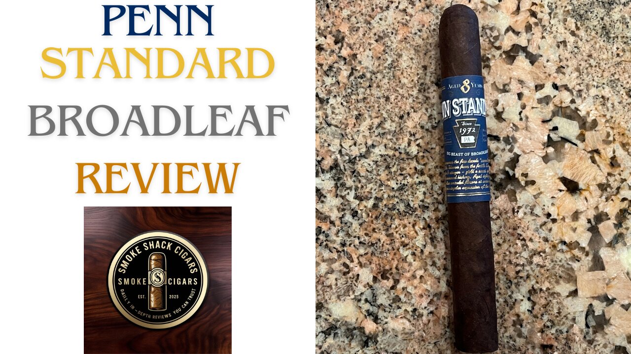Penn Standard Broadleaf Cigar Review: A Bold & Rich Smoke