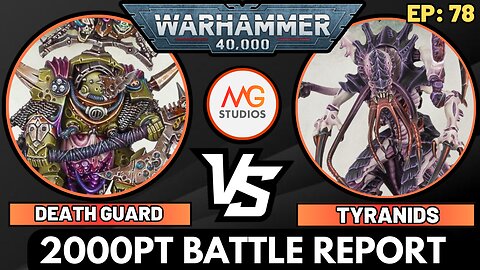 Tyranids vs Death Guard 2000pts | Warhammer 40k 10th Ed Battle Report Ep79