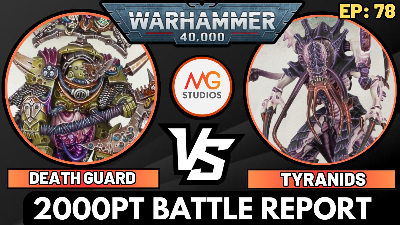 Tyranids vs Death Guard 2000pts | Warhammer 40k 10th Ed Battle Report Ep79