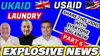 EXPLOSIVE NEWS - UKAID USAID LAUNDRY SHARE THIS VIDEO WITH EVERYONE YOU KNOW PART6