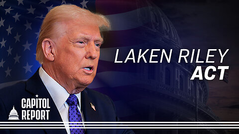 Trump Signs Laken Riley Act, Explains Funding Freeze Memo | Trailer| Capitol Report