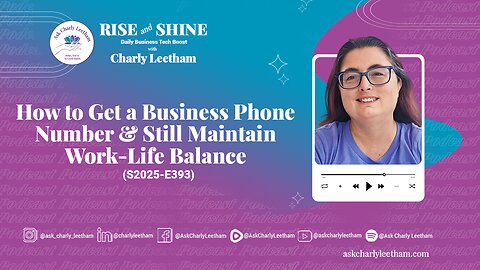 How to Get a Business Phone Number & Still Maintain Work-Life Balance (2025/393)