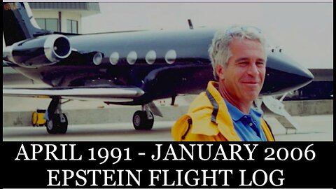 JEFFREY EPSTEIN FLIGHT LOG FROM 1991 - 2006 RELEASED TO THE PUBLIC