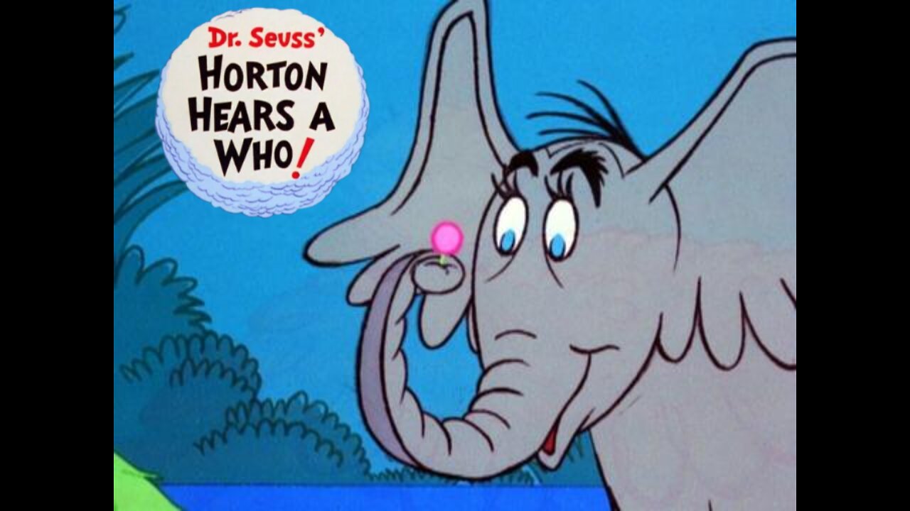 Dr. Seuss' "Horton Hears a Who!"