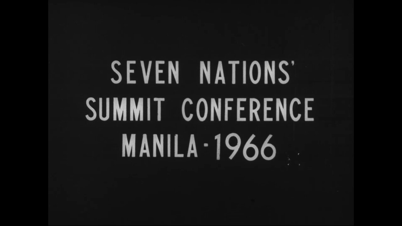 Seven Nations' Summit Conference, Manila (1966 Original Black & White Film)