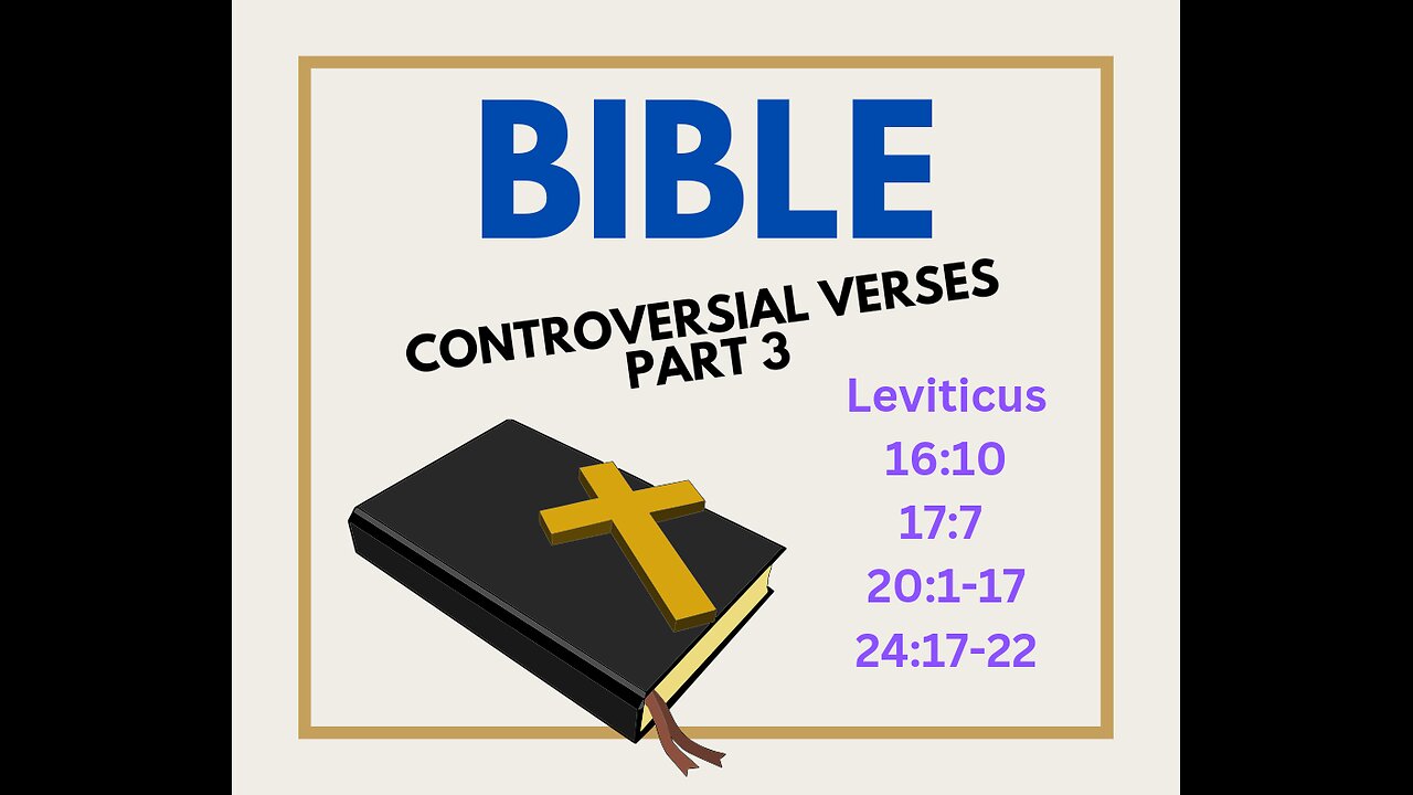 Leviticus-?! Controversial verses/concepts