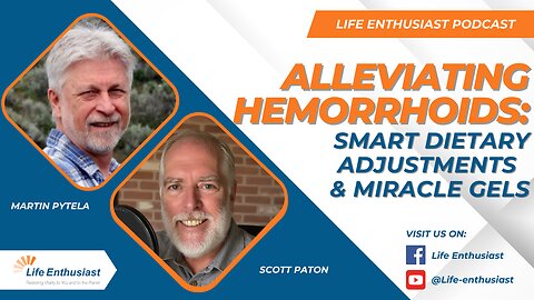 Alleviating Hemorrhoids: Smart Dietary Adjustments and Miracle Gels