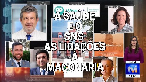 🔥🎬A SAÚDE E O SNS - AS LIGAÇÕES À MAÇONARIA (REPORTAGEM SANDRA FELGUEIRAS)🔥🎬