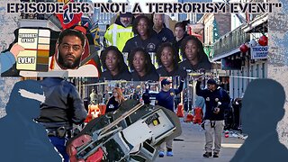 Ep. 156 | "Not a Terrorism Event" | 10:30 ET | LIVE