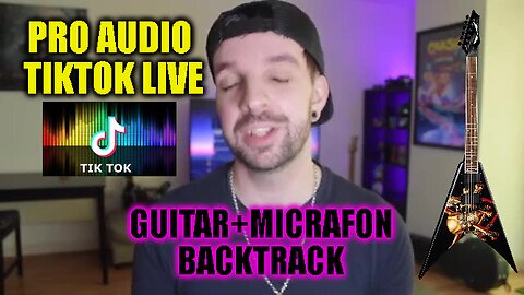 Best Way to Get Pro Audio On TIKTOK Livestream | Guitar + Microphone + Backing Tracks