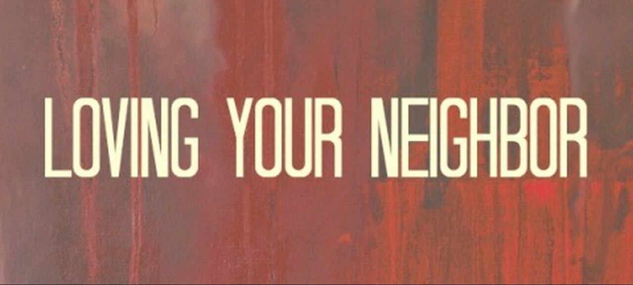 129 - Leviticus 19 - Who Is Thy Neighbor?