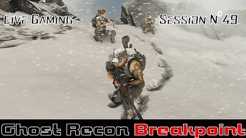 ☠️Ghost Recon®☠️ 💥Breakpoint💥 👾Live Gaming Session👾 N°49