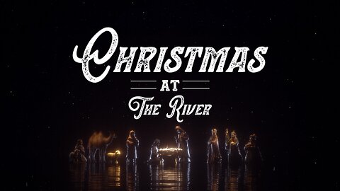 Christmas Eve Service | The River