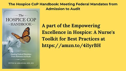 The Hospice Conditions of Participation Handbook: Meeting Federal Mandates from Admission to Audit