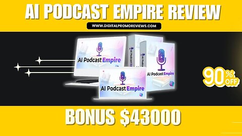 AI video Podcast Empire Review 2025 – Build & Monetize Podcasts with AI!✅✅✅