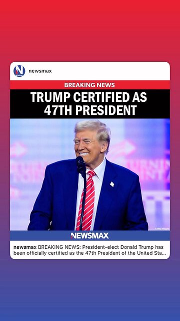 Trump Certified 47th President