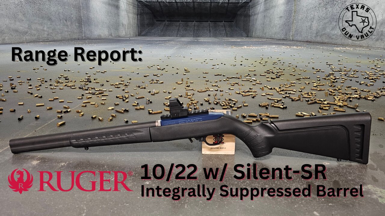 Range Report: Ruger 10/22 Takedown w/ Silent-SR ISB (Integrally Suppressed Barrel)