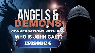 JASON SHURKA W/ Conversations with Ray | Episode 6 | Angels & Demons. CLIF HIGH, SGANON