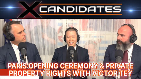 Paris Olympics Opening Ceremony & Private Property Rights - With Victor Tey - XC125