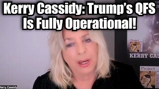 Kerry Cassidy 1/21/25: Trump’s QFS Is Fully Operational!