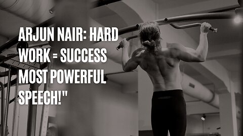 "The Most Powerful Motivational Speech by Arjun Nair 💪 | Hard Work & Success!"