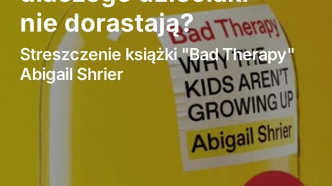 Zła terapia - dlaczego dzieciaki nie dorastają?