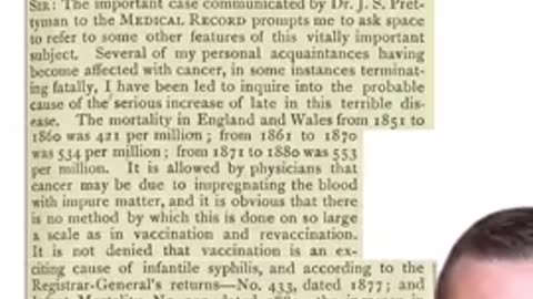 Vaccinations are the cause of cancer… 1909