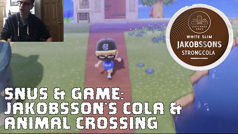 Snus & Games #2: Jakobsson's Cola & Animal Crossing