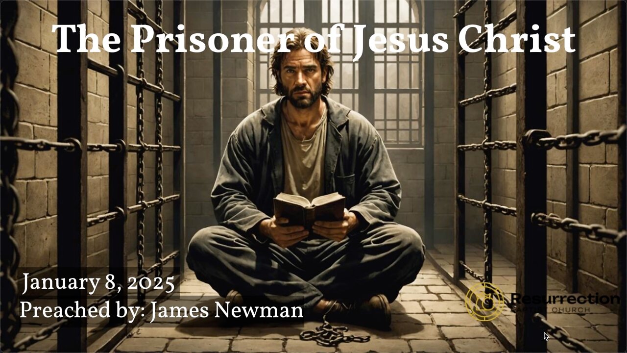 The Prisoner of Jesus Christ