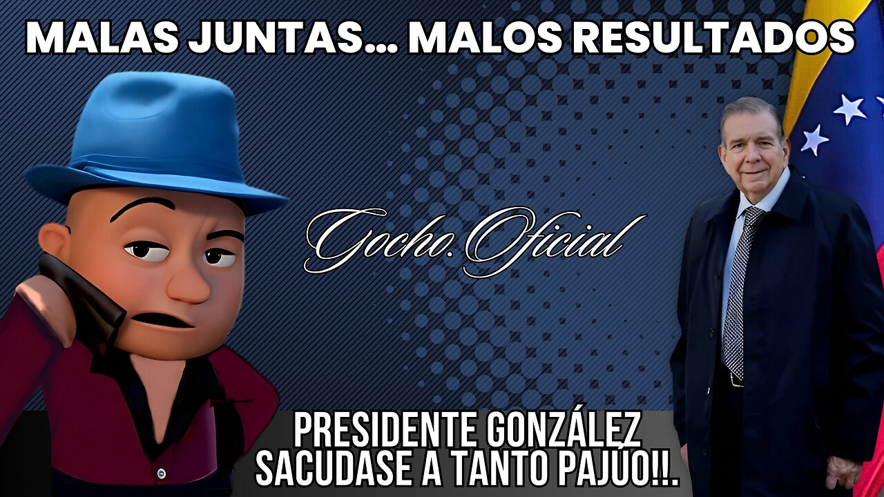 [17ENE2025] MALAS JUNTAS… MALOS RESULTADOS [GOCHO.OFICIAL]