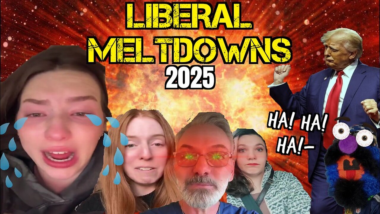 Liberal Meltdowns 53 | Hilarious Reactions To Mental Breakdowns By The Left Over Trump