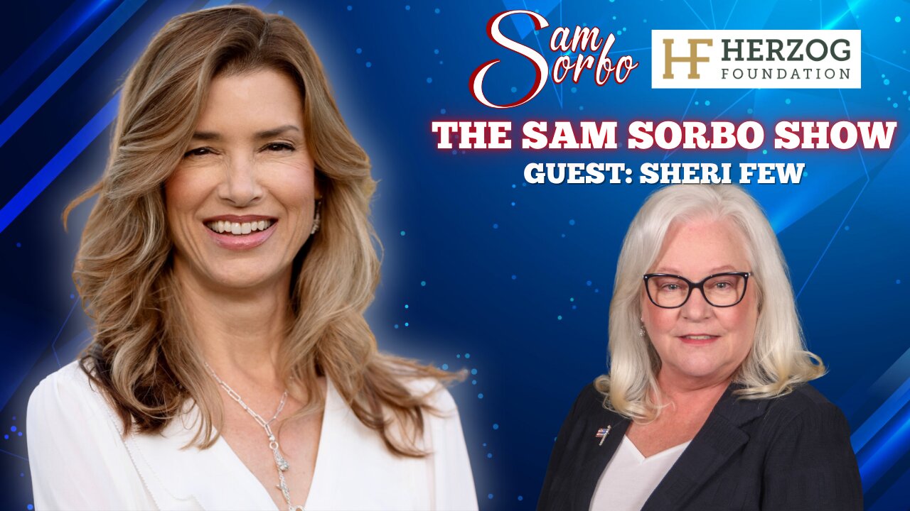 The Sam Sorbo Show with Sheri Few, Advocate for Parental Rights & Education Reform