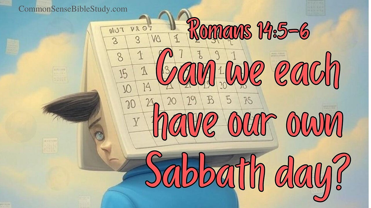 Romans 14:5-6 and the Weekly Sabbath