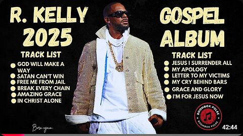 R. Kelly Gospel Album 2025