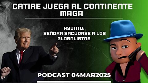 [04MAR2025] EL CATIRE JUEGA AL CONTINENTE MAGA [GOCHO.OFICIAL]