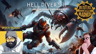 Helldivers II Physics...We can dodge chargers now?