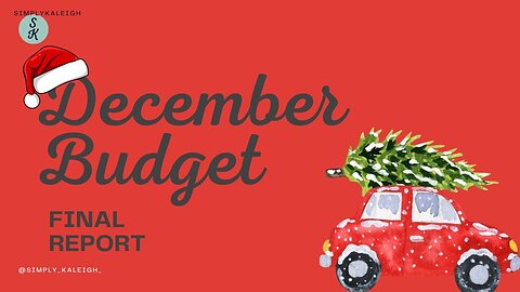 Final December Budget Report | Every Dollar | 2024