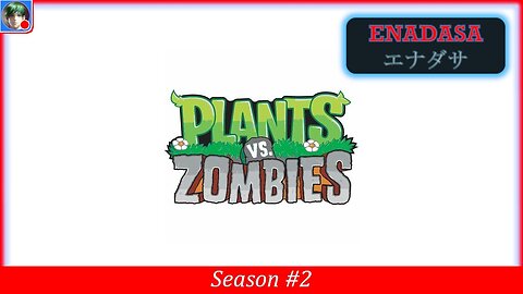 Plants Vs. Zombies: The second playthrough - Ep. 1