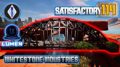 Satisfactory 1.0 | Singleplayer | S4 Episode 114