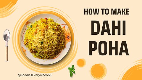 SPECIAL DAHI POHA