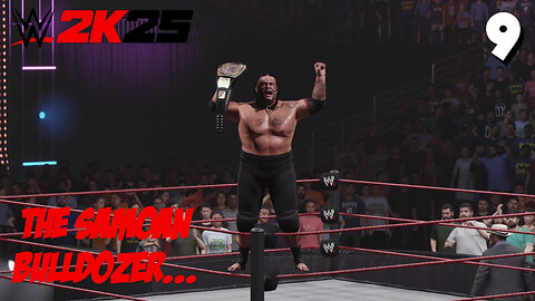 WWE 2K25 Showcase Part 9: The Samoan Bulldozer!