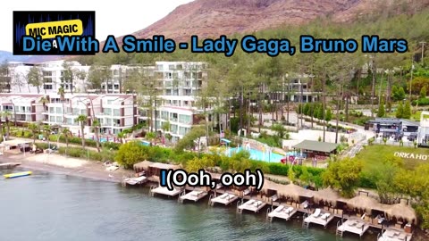 DIES WITH A SMILE - LADY GAGA / BRUNO MARS - BEST HD KARAOKE